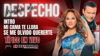 🔴 T&iacute;pico Paname&ntilde;o en Vivo | Intro, Mi Cama te Llora & Se me Olvido Quererte |Samy y Sandra| Despecho