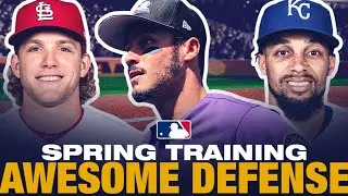 2019 Spring Training's Awesome Defense