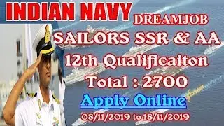 Indian Navy Sailor SSR & AA Recruitment 2019 | Indian Navy Sailor SSR & AA Batch 08/2020 Online Form
