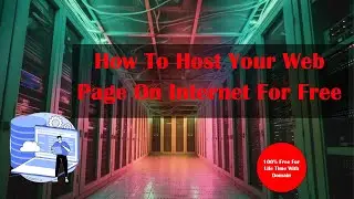 How To Upload Your Website To The Internet For Free | Upload A Site To Internet With Infinity Free |