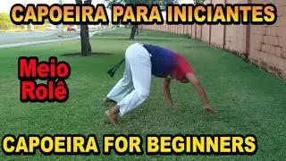 Aula 19 (class 19) Meio rolê - Capoeira iniciantes (capoeira Beginners) ENGLISH SUBTITLES