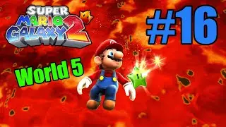 World 5 Green Stars!! | Super Mario Galaxy 2 #16