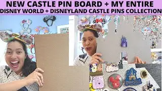 My NEW Disney Castle Pin Board & Full Disney Castle + Attractions Pin Collection | May 2020