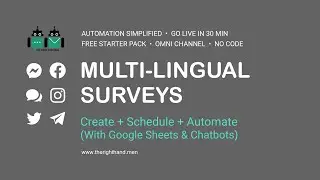 Multilingual Surveys: Create + Schedule + Automate (with Google Sheets and Chatbots)