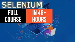 Selenium Full Course - Learn Selenium in 48 Hours | Execute Appium Tests on Android Emulator