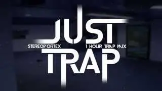 Best Trap Drops 2015 1 Hour Trap Mix