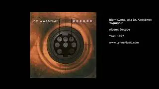 Bj&oslash;rn Lynne (as Dr. Awesome) Album 