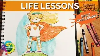 Life Lessons Through Art | Crayola Creativity Week | Day 1