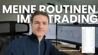 Meine t&auml;gliche Trading-Routine f&uuml;r &uuml;ber 10K&euro; Profit im Oktober 📈