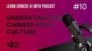 How to Talk About Chinese Food Like a Native