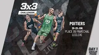 RE- LIVE | FIBA 3x3 Poitiers Challenger 2024 | Qualifier for Debrecen Masters | Group Phase