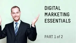 10 Digital Marketing Essentials for Technologists - Part 1 of 2