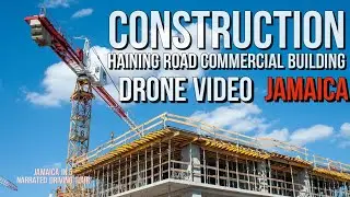 Drone Footage | Construction Haining Road  Commercial Buildings Jamaica