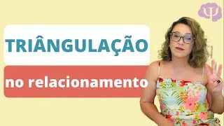 Triangula&ccedil;&atilde;o no relacionamento I E n&atilde;o &eacute; que existe tri&acirc;ngulo amoroso fict&iacute;cio?
