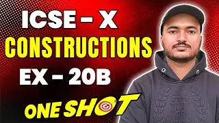 Constructions | Class 10th Math Exercise 20B one shot video | R.S.Aggarwal Math | ICSE MATH