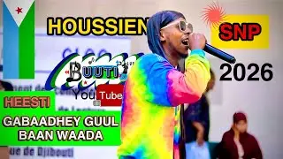 HOUSSIEN SNP HEESTI |GABAADHEY GUULBAAN WAADA | 2026