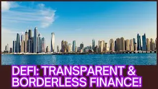 DeFi: Your Gateway to Transparent & Borderless Finance!