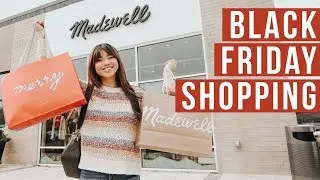 BLACK FRIDAY SHOPPING!! Madewell & Anthropologie