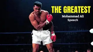 THE GREATEST - Muhammad Ali Best Motivational Speech 2024