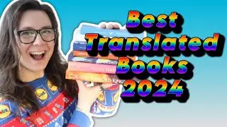 10 Best Books in Translation of 2024