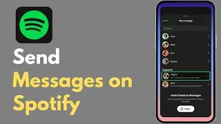 How To Send DMs on Spotify (2025) | Connect and Share Music