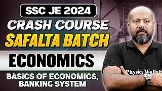 SSC JE 2024 | Economics | Basics of Economics & Banking System | SSC JE General Awareness 2024