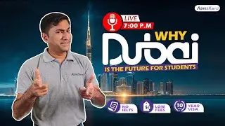 No IELTS, Low Fees, 10-Year Visa  Why Dubai is the Future for Students?