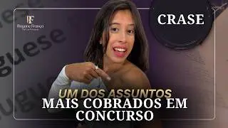CRASE DESCOMPLICADA: PARE DE ERRAR NAS PROVAS DE PORTUGUÊS!