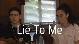 Lie To Me - 5 Seconds of Summer Cover (By Dane & Stephanie)