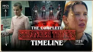 The Entire STRANGER THINGS Timeline Explained (Seasons 1-5)