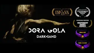 DORA GOLA - Dark Sand (Official Music Video)