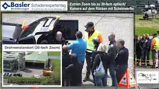 16.5.2019 Basler Versicherung Schadenexpertentag, Drohneneinsatz-Möglichkeiten