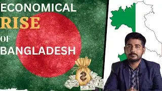 Rise of Bangladesh as Asian Tiger