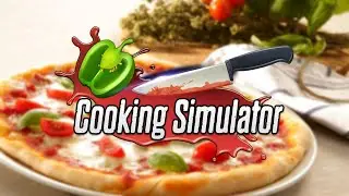 Cooking Simulator Pizza | Куча новых ингредиентов #9