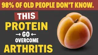 Top 3 Plant Proteins That Reduce Arthritis Pain Naturally | Anti-Aging Secrets After 50!
