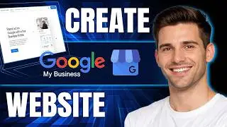 How to Create Google Business Profile Website | Step-by-Step Tutorial for Beginners (2026)