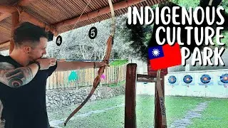 A Day at the Formosan Aboriginal Culture Park | Learn about Taiwan's Indigenous Tribes!