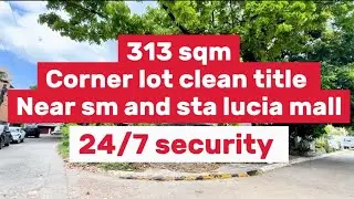 NOV-876-26 Residential property 313 sqm corner lot clean title near SM AND STA LUCIA MALL