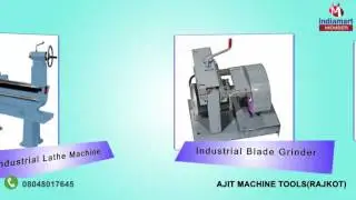 Mechanical And Woodwork Machine by Ajit Machine Tools, Rajkot