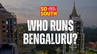 At The Heart Of Bengaluru&rsquo;s Urban Planning Woes Is Lack of Leadership | SoSouth