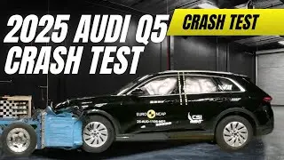 ULTIMATE SAFETY: 2025 Audi Q5 Crash Test Analysis (IIHS TOP SAFETY PICK+ & Euro NCAP 5-Star)