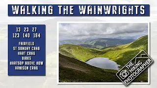 Walking the Wainwrights - 13 / 23 / 27 / 123 / 140 / 194 - Fairfield & St Sunday Crag Horseshoe
