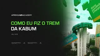 Como eu fiz o Trem da Kabum - FOOH [ APRENDAVFX ACADEMY ]
