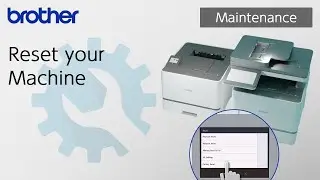 Reset your Machine [Brother Global Support]