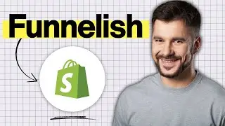 Как подключить Funnelish к Shopify (руководство 2026 года)