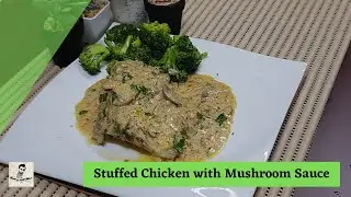 Stuffed Chicken with Mushroom Sauce | Cooking with Ahsan