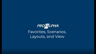 Favorites Scenarios Layouts and Views