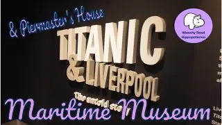 Exploring Liverpool's Maritime Treasures - Merseyside Maritime Museum and Piermasters House