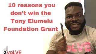 Tony Elumelu Foundation Grant Selection Process| Business Plan| Pitching