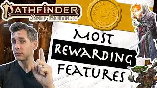 The Most Rewarding Part of Pathfinder Classes - Part 1 - Alchemist through Magus